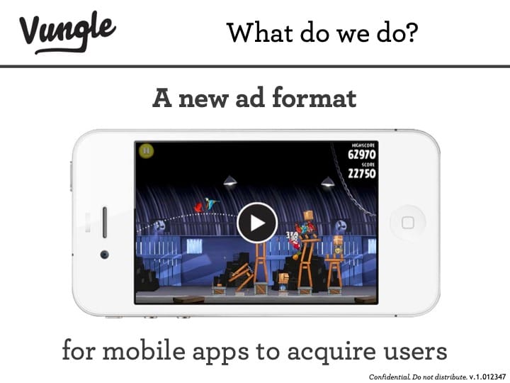 Vungle pitch deck slide presenting a new video ad format on a phone to help mobile apps acquire users